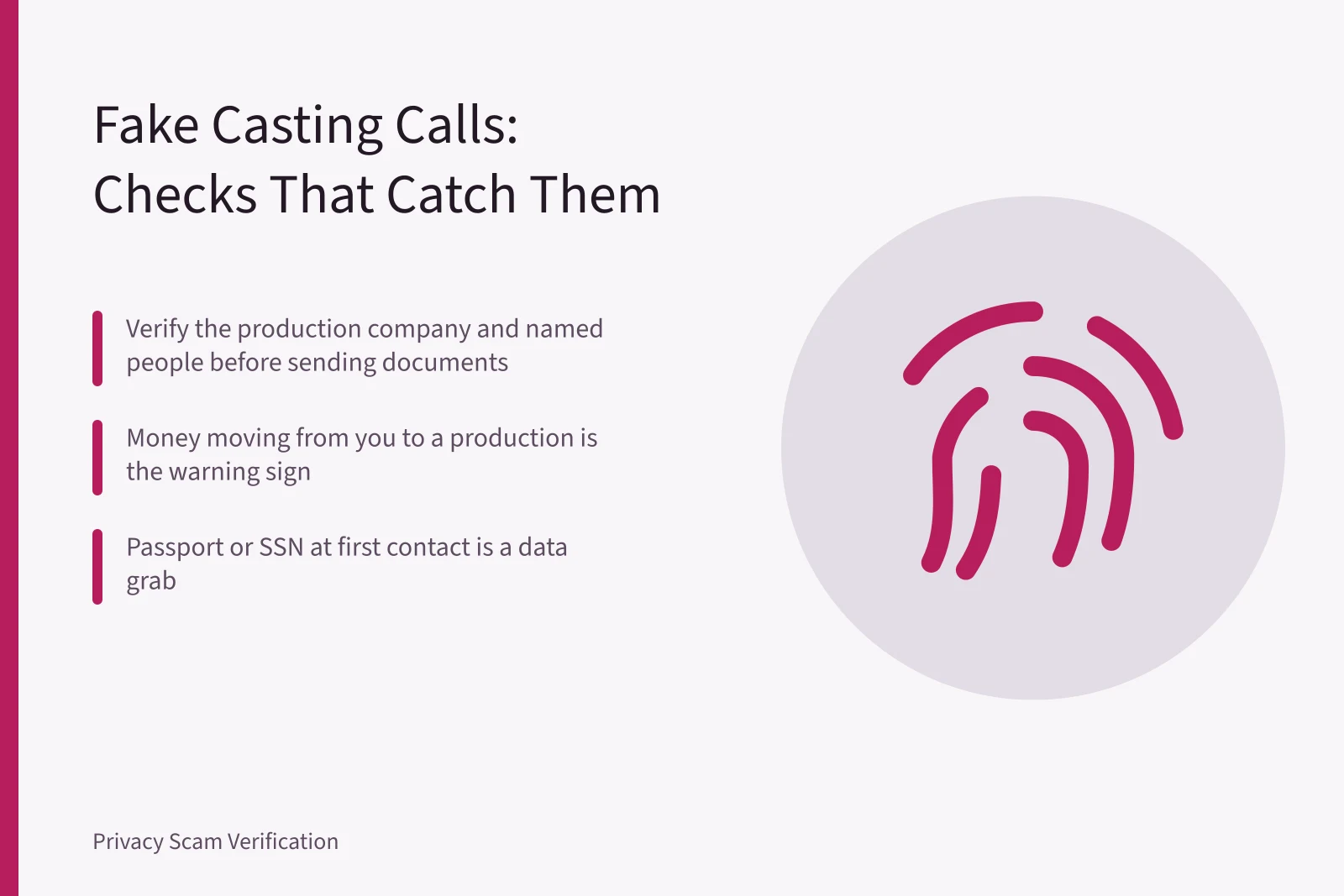 Card on spotting fake casting calls and identity document scams. Fake casting calls and identity verification: the checks that catch them